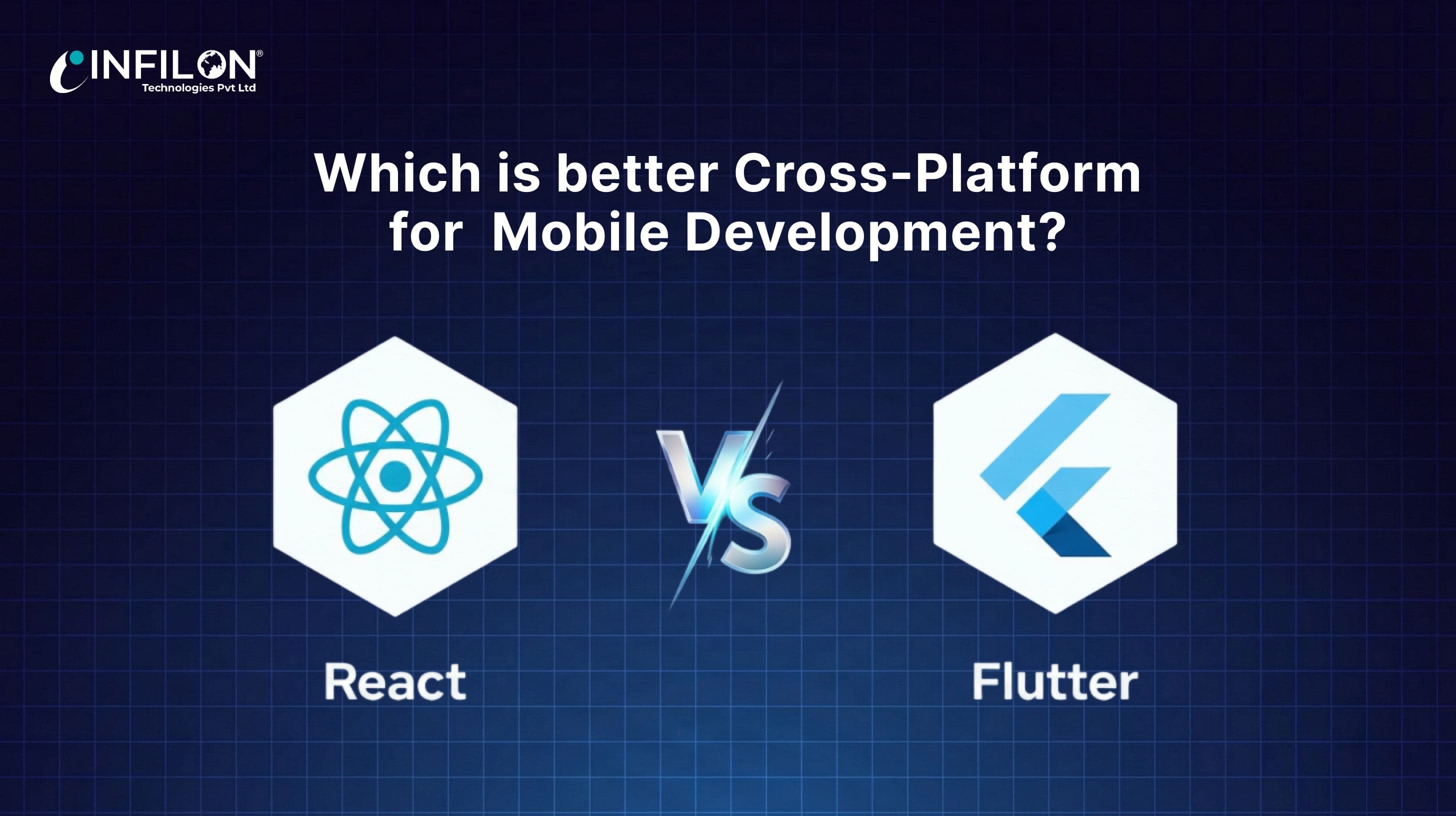 Cross-Platform Mobile Development: React Native vs Flutter