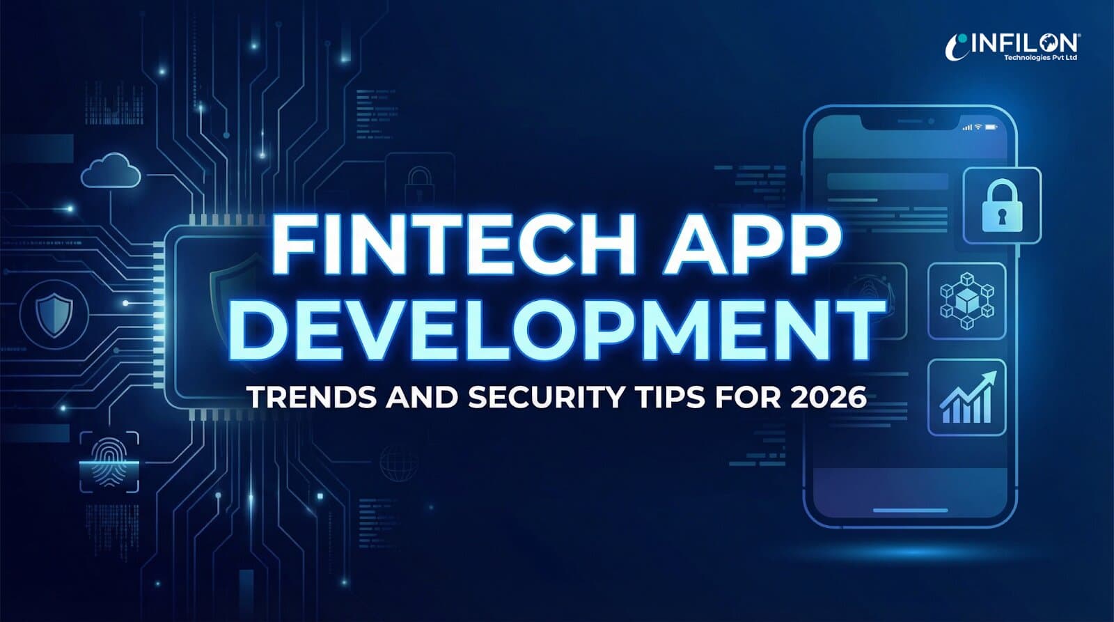 Fintech App Development: Trends and Security Tips for 2026
